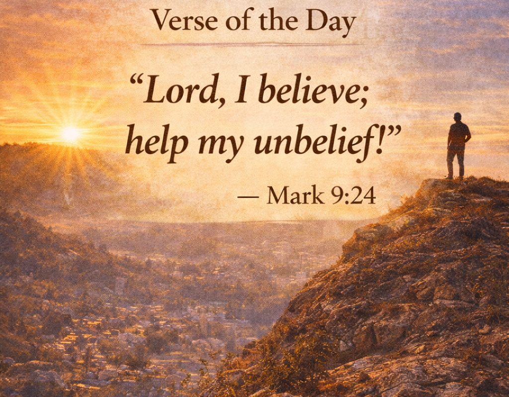 Verse of the Day- Mark 9:24
