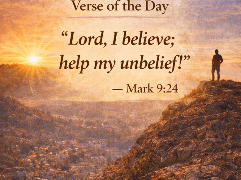 Verse of the Day- Mark 9:24