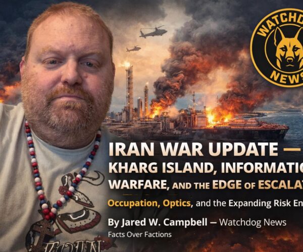 IRAN WAR UPDATE — TRUMP’S HARDEST CHOICE, KHARG ISLAND, AND A WAR WITH NO CLEAN EXIT