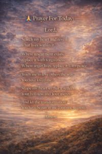 Christian prayer asking God to search the heart and replace resentment with forgiveness and peace.