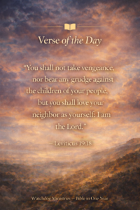 Bible verse Leviticus 19:18 about loving your neighbor and rejecting vengeance.