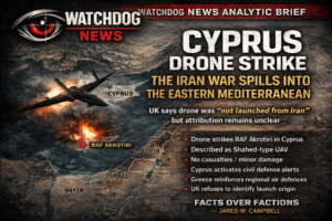 Drone strike at RAF Akrotiri in Cyprus linked to Iran proxy warfare and Eastern Mediterranean escalation.