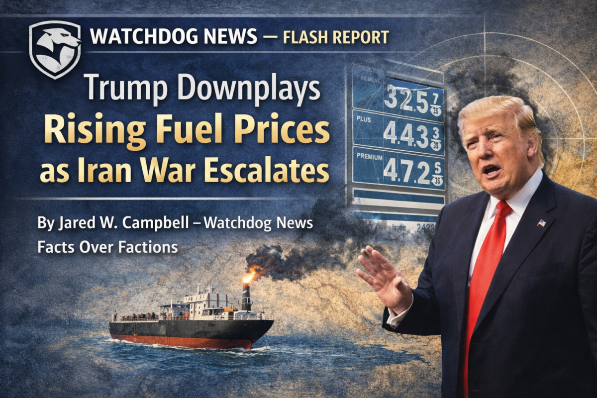 Trump Downplays Rising Fuel Prices as Iran War Escalates
